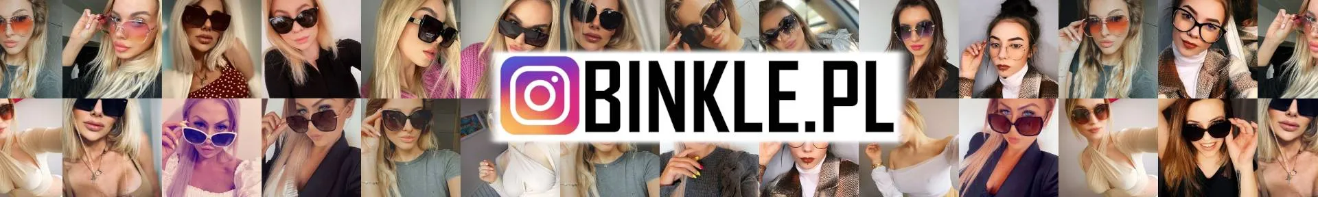 Instagram BINKLE - zobacz kolekcję okularów